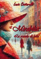Mirabilia. La scatola di latta di Lucia Costarelli edito da Passione Scrittore selfpublishing