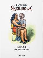 Robert Crumb. Sketchbook vol.5 edito da Taschen