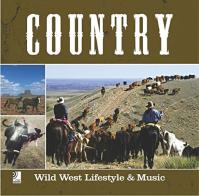 Country. Wild West, lifestyle and music. Con 4 CD Audio edito da Edel Italy