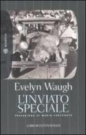 L' inviato speciale di Evelyn Waugh edito da Bompiani
