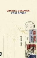 Post Office di Charles Bukowski edito da TEA