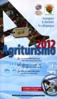 Agriturismo 2012. Con CD-ROM edito da De Agostini
