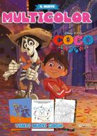 Coco. Il nuovo multicolor edito da Disney Libri