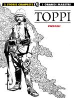 Percorsi vol.10 di Sergio Toppi edito da Editoriale Cosmo