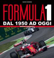 Formula 1. Dal 1950 ad oggi di Mario Donnini edito da Nada