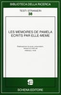 Les memoires de Pamela ecrits par elle-meme di Franco Piva edito da Schena Editore