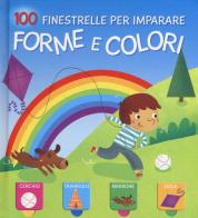 Forme e colori. 100 finestrelle per imparare edito da Yoyo Books