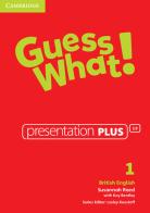 Guess what! Guess What! Level 1 Presentation Plus. DVD-ROM di Susannah Reed, Kay Bentley edito da Cambridge