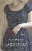 L' adultera di Noëlle Harrison edito da Mondadori