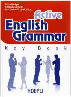 Active english grammar. Key book edito da Hoepli