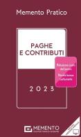 Memento pratico paghe contributi 2023 edito da Giuffrè