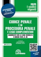 Codice penale e di procedura penale e leggi complementari. Aggiornato con la Legge sicurezza 9 giugno 2025, n. 80. Con App Tribunacodici edito da La Tribuna