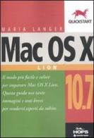 Mac OS X 10.7 Lion di Maria Langer edito da Tecniche Nuove