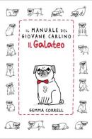 Il manuale del giovane carlino. Il galateo di Gemma Correll edito da Logos