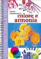 Nozioni fondamentali di colore e armonia edito da L'Airone Editrice Roma