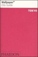 Tokyo. Ediz. inglese edito da Phaidon