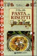 Il libro della pasta e dei risotti edito da Demetra