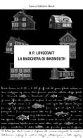 La maschera di Innsmouth di Howard P. Lovecraft edito da Nuova Editrice Berti