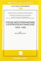 Poésie méditerranéenne d'expression française (1945-1990) edito da Schena Editore