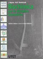 Biochimica per le discipline biomediche di John W. Baynes, Marek H. Dominiczack edito da Utet Scienze Mediche