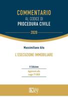 L' esecuzione immobiliare di Massimiliano Aita edito da Key Editore