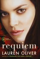 Requiem di Lauren Oliver edito da Piemme