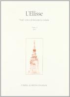 L' Ellisse. Studi storici di letteratura italiana (2008) vol.2 di Maurizio Campanelli, Emilio Russo, Massimiliano Tortora edito da L'Erma di Bretschneider