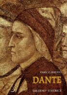 Dante di Enrico Malato edito da Salerno Editrice