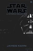 Il ritorno dello Jedi. Star Wars di James Kahn edito da Mondadori