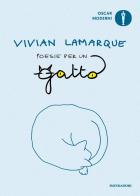 Poesie per un gatto di Vivian Lamarque edito da Mondadori