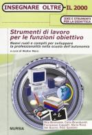 Strumenti di lavoro per le funzioni obiettivo edito da Ugo Mursia Editore