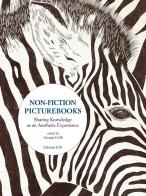 Non-fiction picturebooks. Sharing knowledge as an aesthetic experience edito da Edizioni ETS