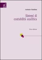 Sistemi di contabilità analitica di Antonio Giardina edito da Aracne