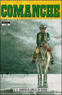 Comanche vol.4 di Rodolphe Greg, Michel Rouge Hermann edito da GP Manga