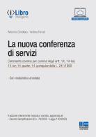 La nuova conferenza di servizi. Con espansione online di Antonino Cimellaro, Andrea Ferruti edito da Maggioli Editore