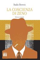 La coscienza di Zeno di Italo Svevo edito da House Book