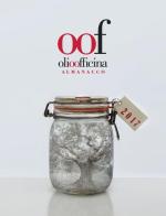 Olio officina almanacco 2017 edito da Olio Officina