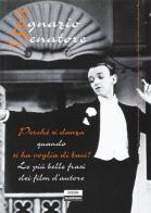 Perché si danza quando si ha voglia di baci? Le più belle frasi dei film d'autore di Ignazio Senatore edito da Edizioni Falsopiano