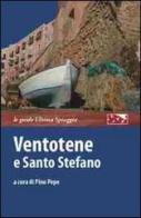 Ventotene e Santo Stefano edito da Ultima Spiaggia