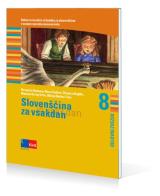 Slovenscina za vsakdan in vsak dan. Delovni zvezek za slovenscino. Per la Scuola media vol.8 edito da Rokus