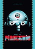 Pinocchio. Ediz. anniversario di Winshluss edito da COMICON Edizioni