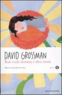 Ruti vuole dormire e altre storie di David Grossman edito da Mondadori