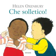 Che solletico! Ediz. a colori di Helen Oxenbury edito da Mondadori