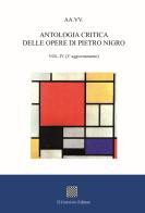 Antologia critica delle opere di Pietro Nigro vol.4 edito da Il Convivio