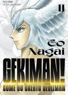 Gekiman! vol.2 di Go Nagai edito da Edizioni BD