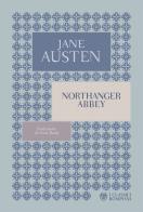 Northanger Abbey di Jane Austen edito da Bompiani