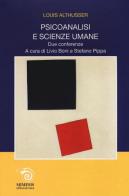 Psicoanalisi e scienze umane. Due conferenze di Louis Althusser edito da Mimesis