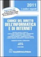 Codice del diritto dell'informatica e di Internet edito da CELT Casa Editrice La Tribuna