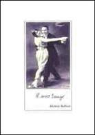 Il mio tango di Michele Balboni edito da Volta la Carta