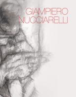 Giampiero Nucciarelli. Opere 1959-2018 edito da Cavourart Associazione